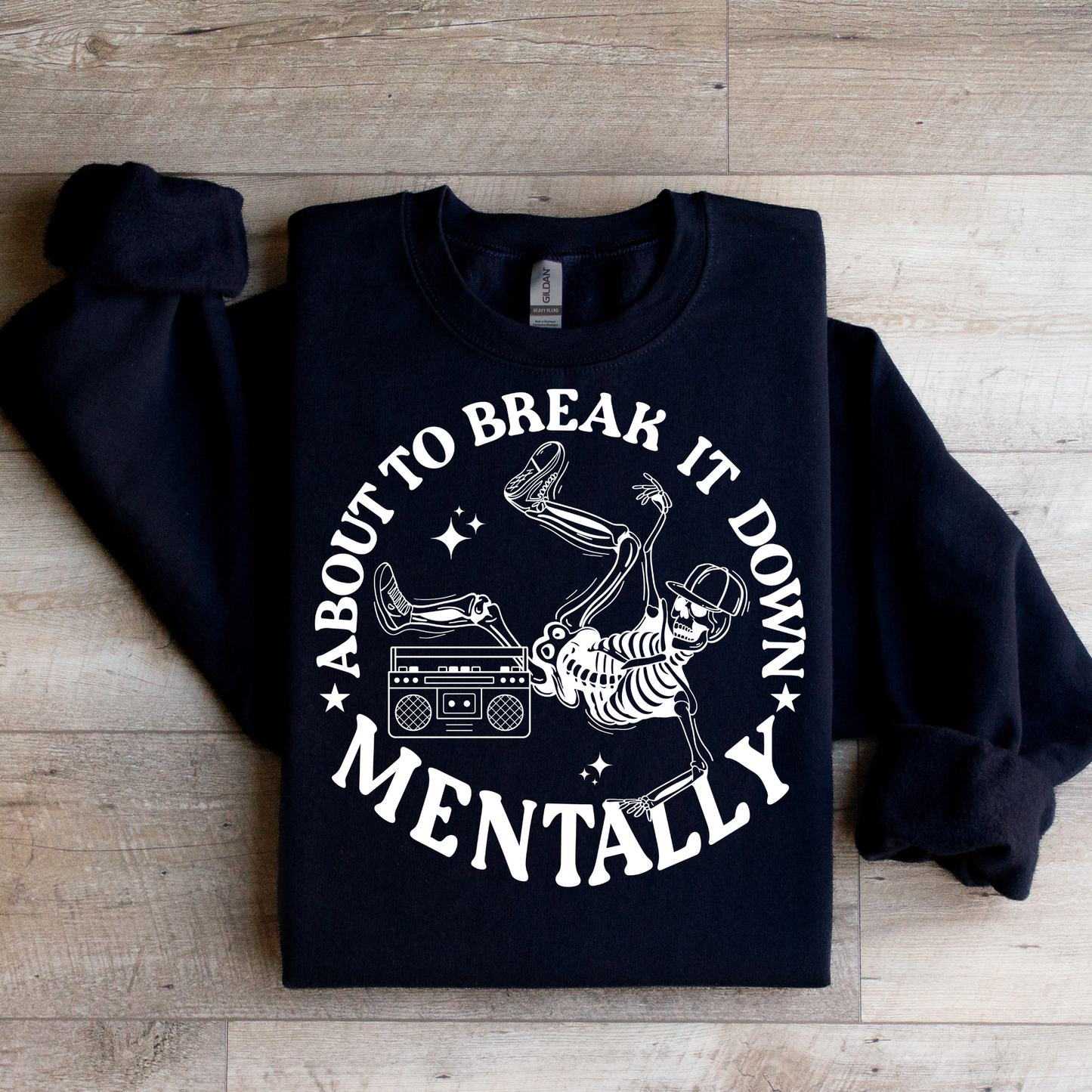 About To Break It Down Mentally Graphic Tee
