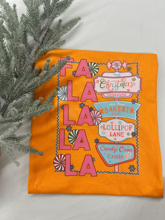 FA LA LA LA LA Sign Graphic Tee