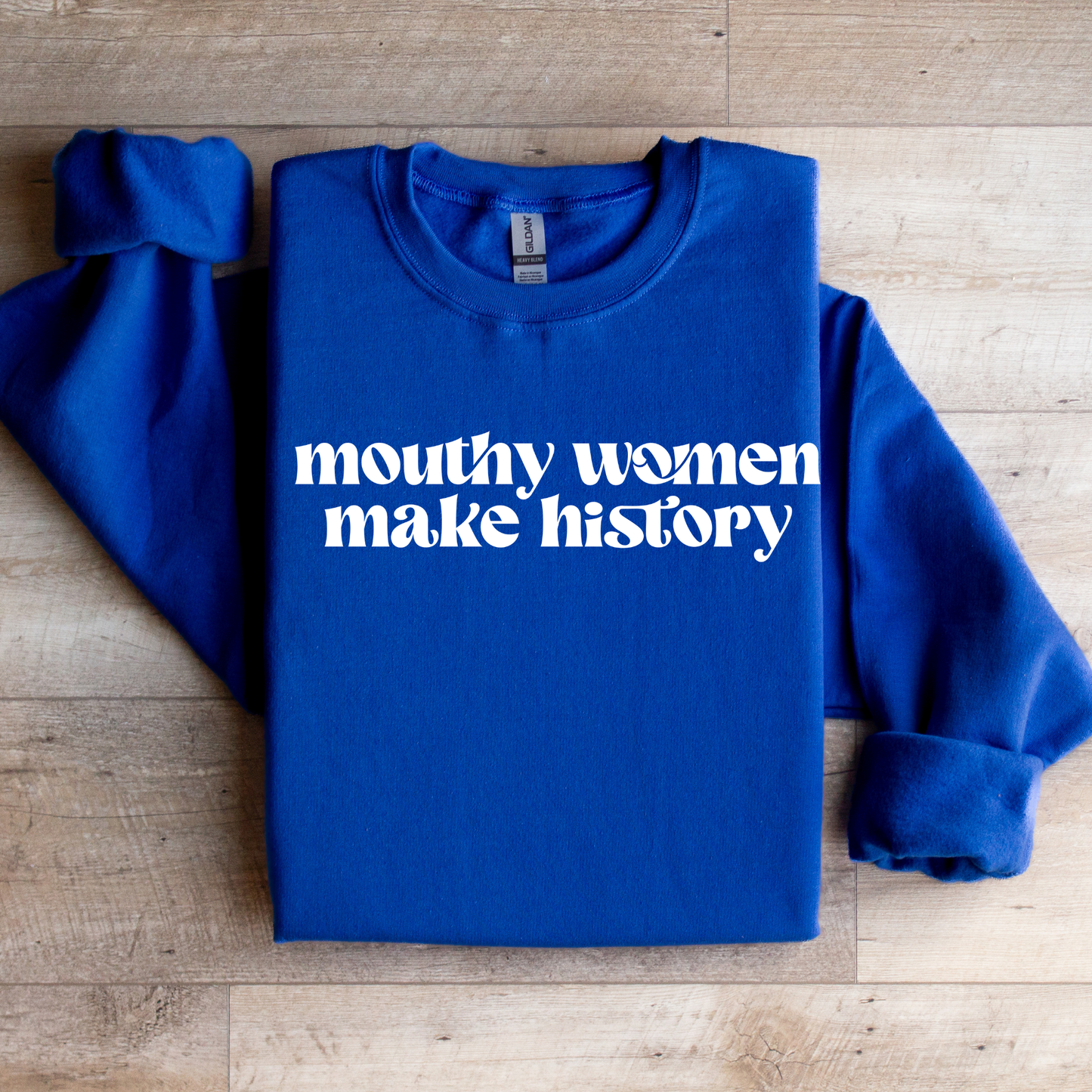 Mouthy Woman Make History Graphic Tee