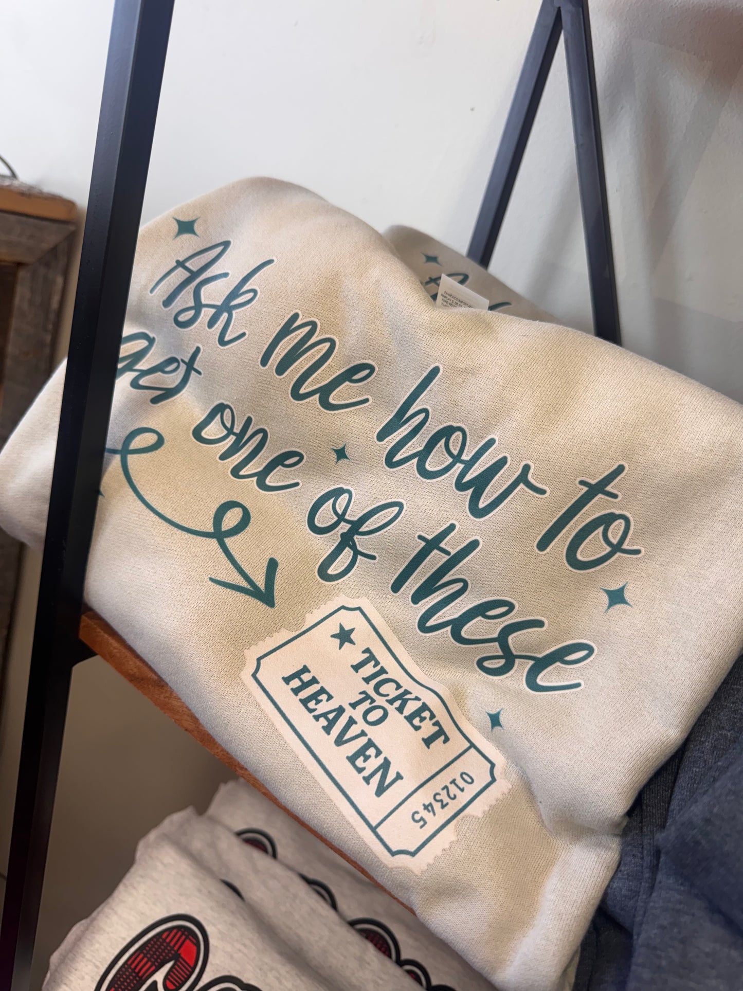 Graphic Tee Sale - Crewneck Sweatshirt Ticket to Heaven