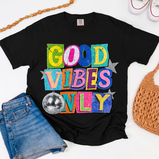 Bright Good Vibes Only Graphic Tee