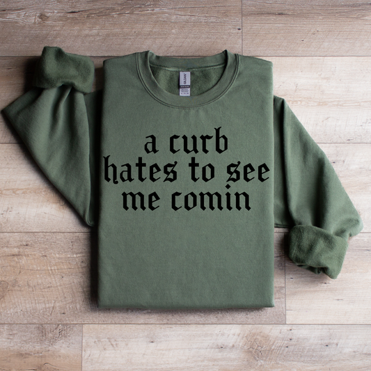 Curb Hates To See Me Comin Graphic Tee