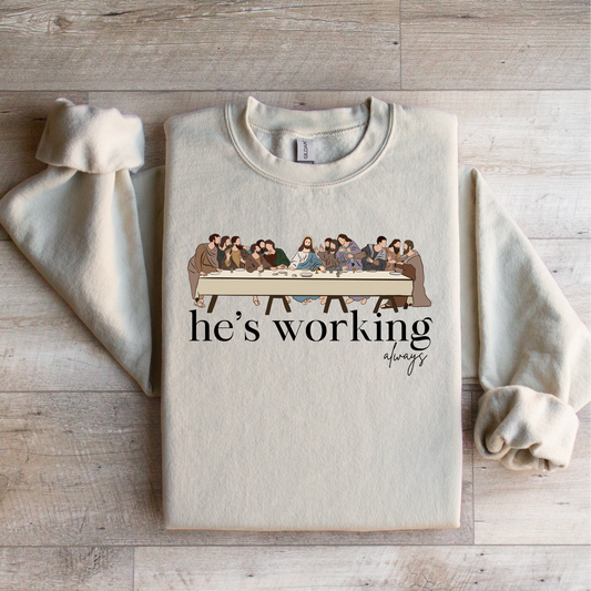 He's Working Always Last Supper Graphic Tee