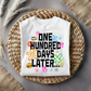 One Hundred Days Later Graphic Tee