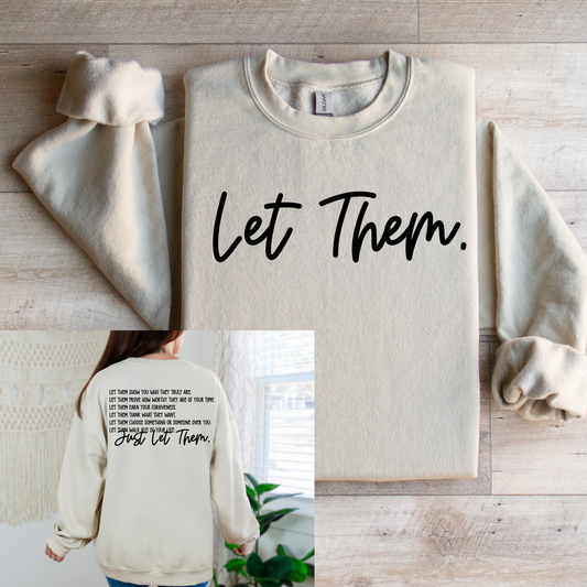 Let Them Graphic Tee