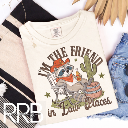 I'm the Friend in Low Places Graphic Tee