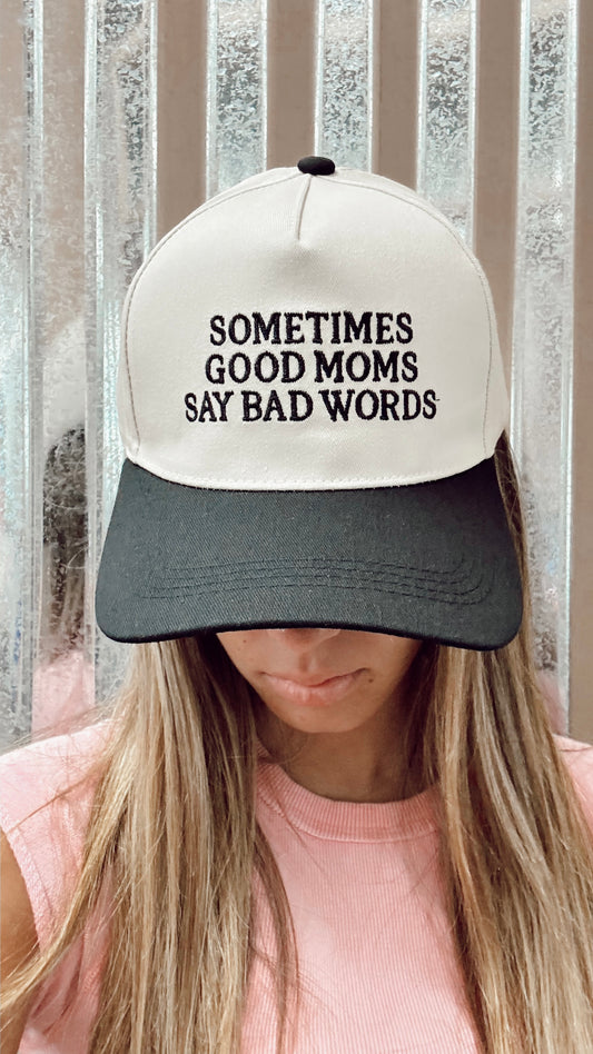 Good Moms Bad Words Ball Cap - Black