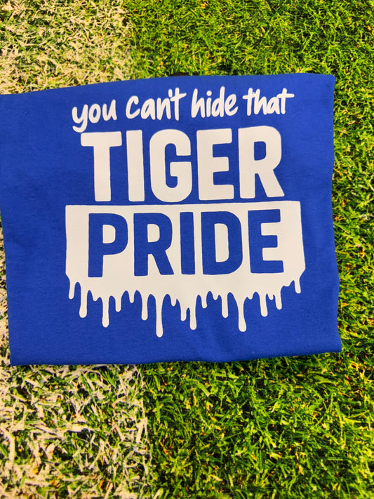You Can't Hide That Tiger Pride Hoco Special