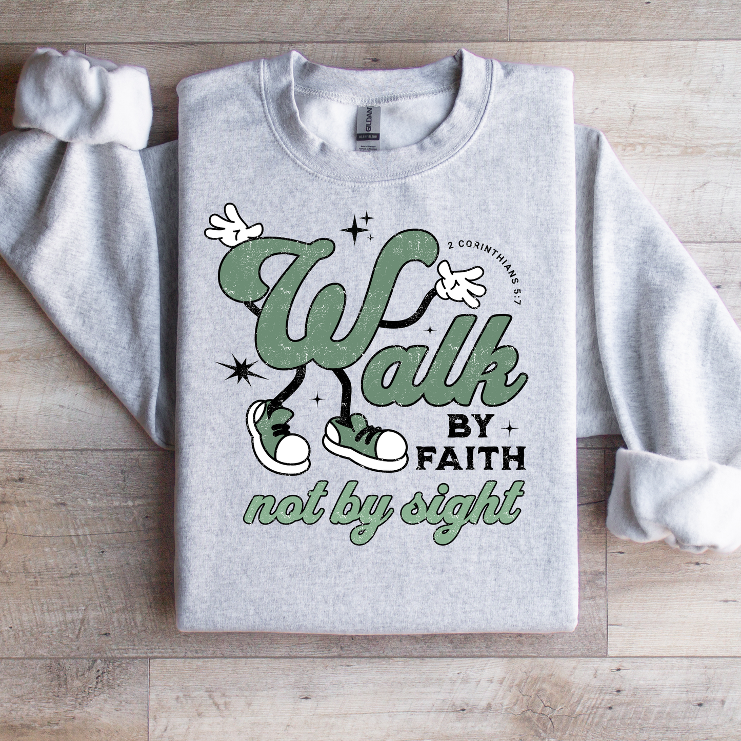 Walk By Faith Not By Sight Graphic Tee