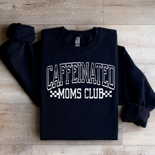 Caffeinated Mom's Club Graphic Tee
