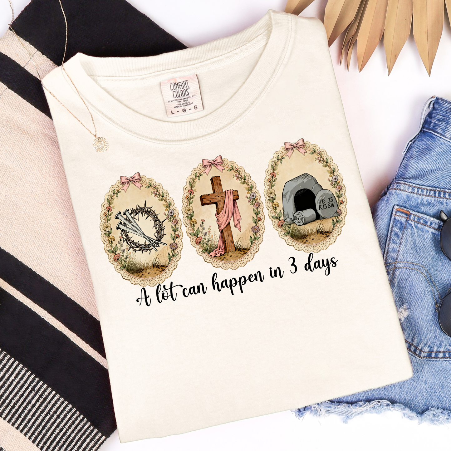 A lot Can Happen in 3 Days Graphic Tee