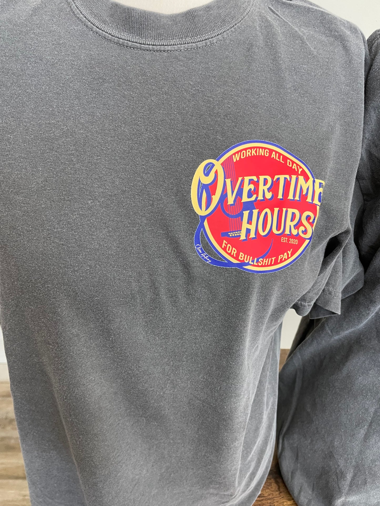 Overtime Hours Graphic Tee