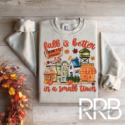 Fall is Better in a Small Town Graphic Tee - Any City