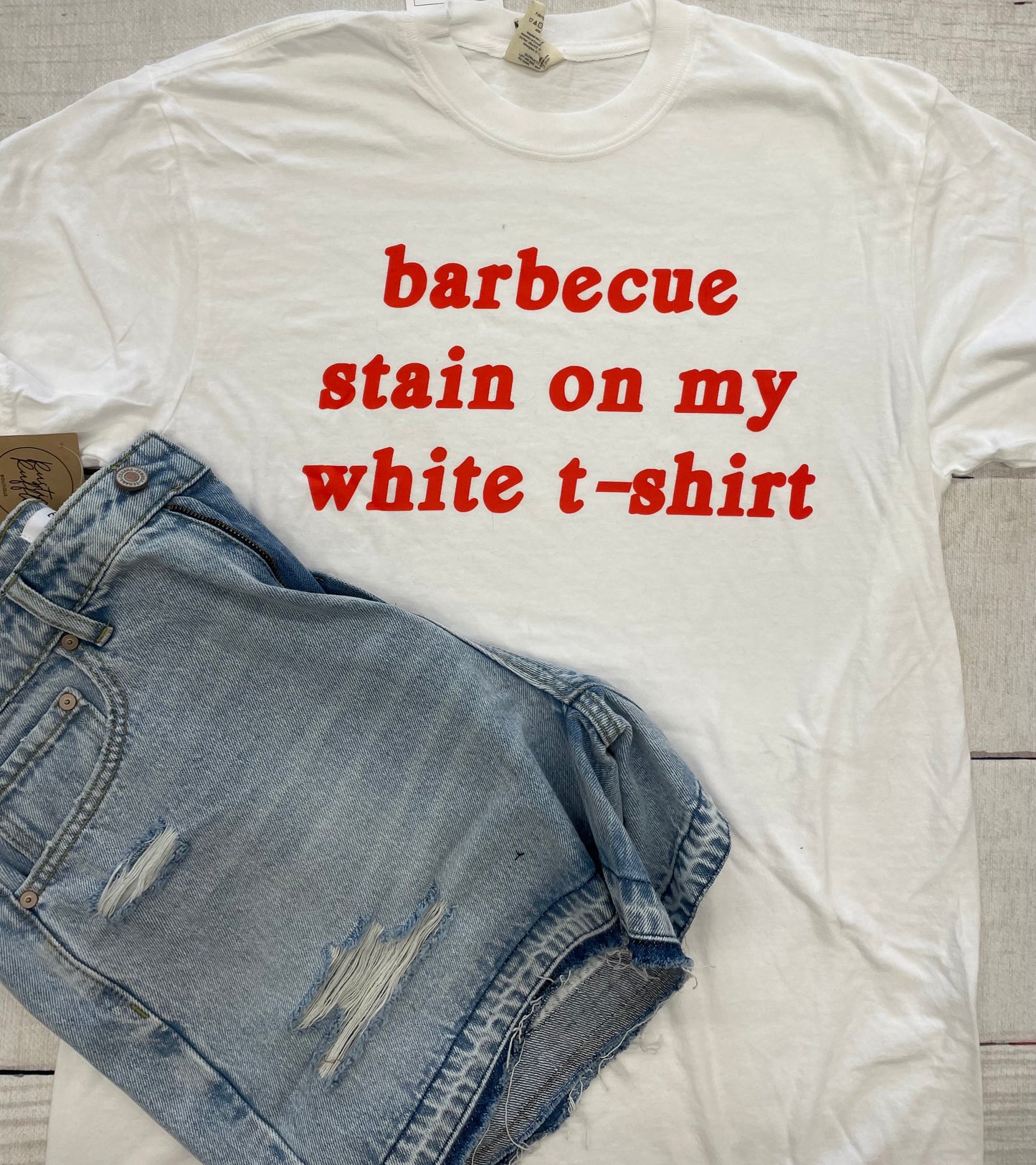 Barbecue Stain On My White T-shirt Graphic Tee