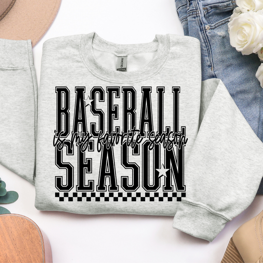 Baseball Season Is My Favorite Season Graphic Tee
