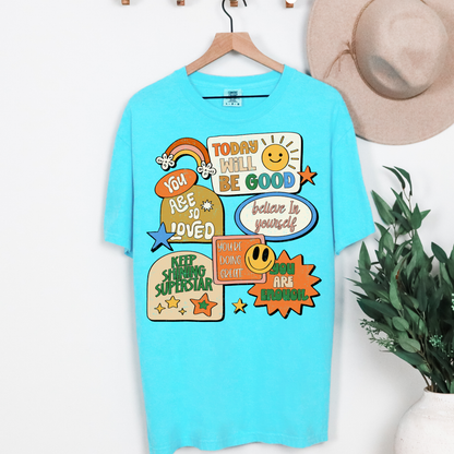 Today's Will Be Good Graphic Tee