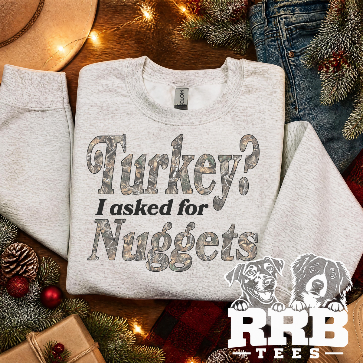 Turkey? I Asked For Nuggets Graphic Tee