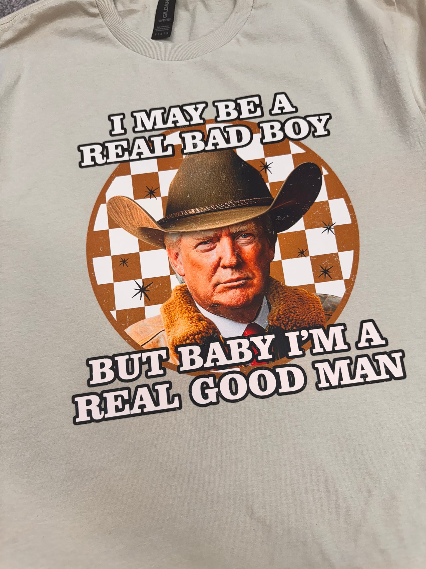 I May Be A Real Bad Boy Graphic Tee