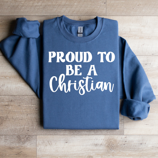 Proud To Be A Christian Graphic Tee