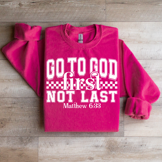 Go to God First Graphic Tee