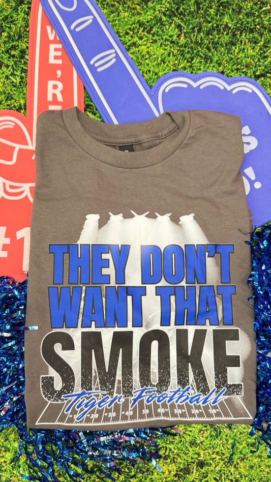 They Don't Want That Smoke Tiger Football Graphic Tee