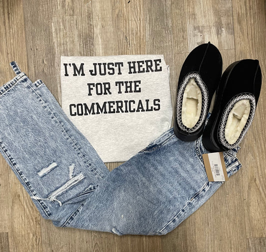 I'm Just Here For The Commercials Graphic Tee - Adult