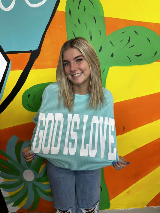 God Is Love Corded Crewneck