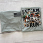 Let 'Em Run Graphic Tee