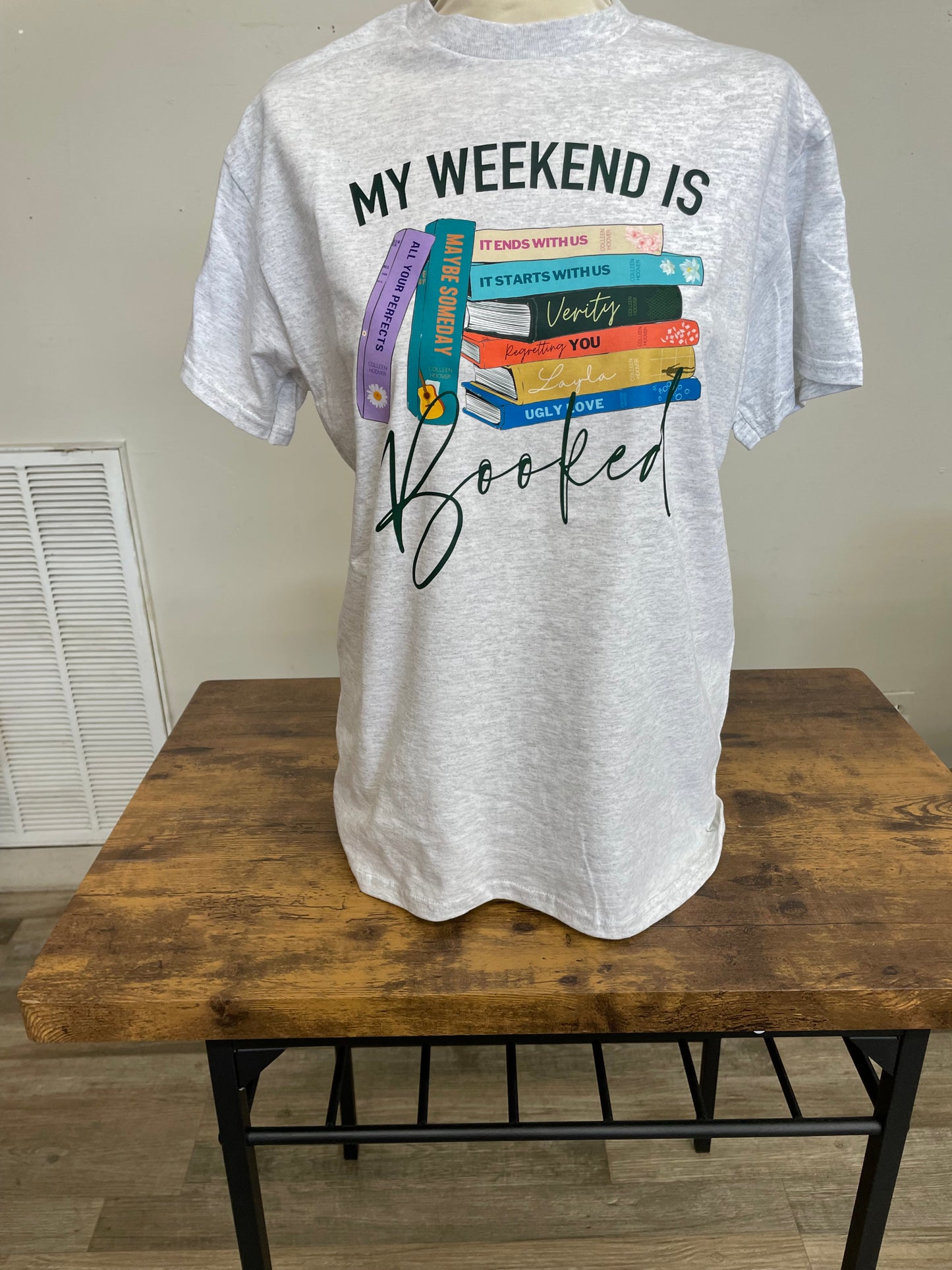 My Weekend is Booked Graphic Tee