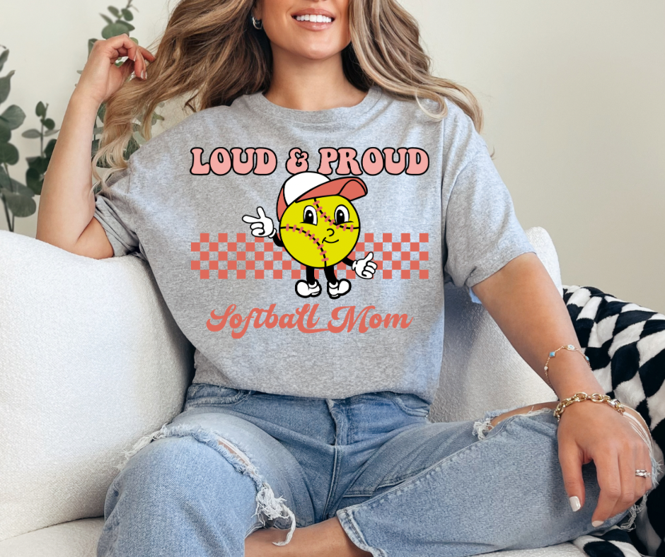 Loud and Proud Softball Mom Graphic Tee - Adult