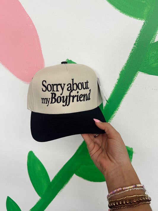 Sorry About My Boyfriend Ball Cap