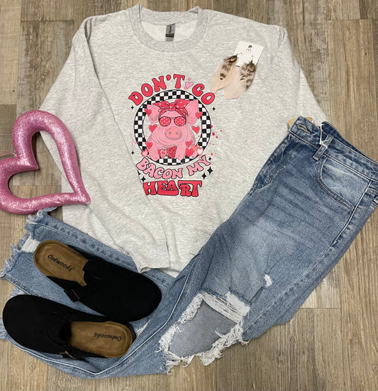 Don't Go Bacon My Heart Graphic Tee