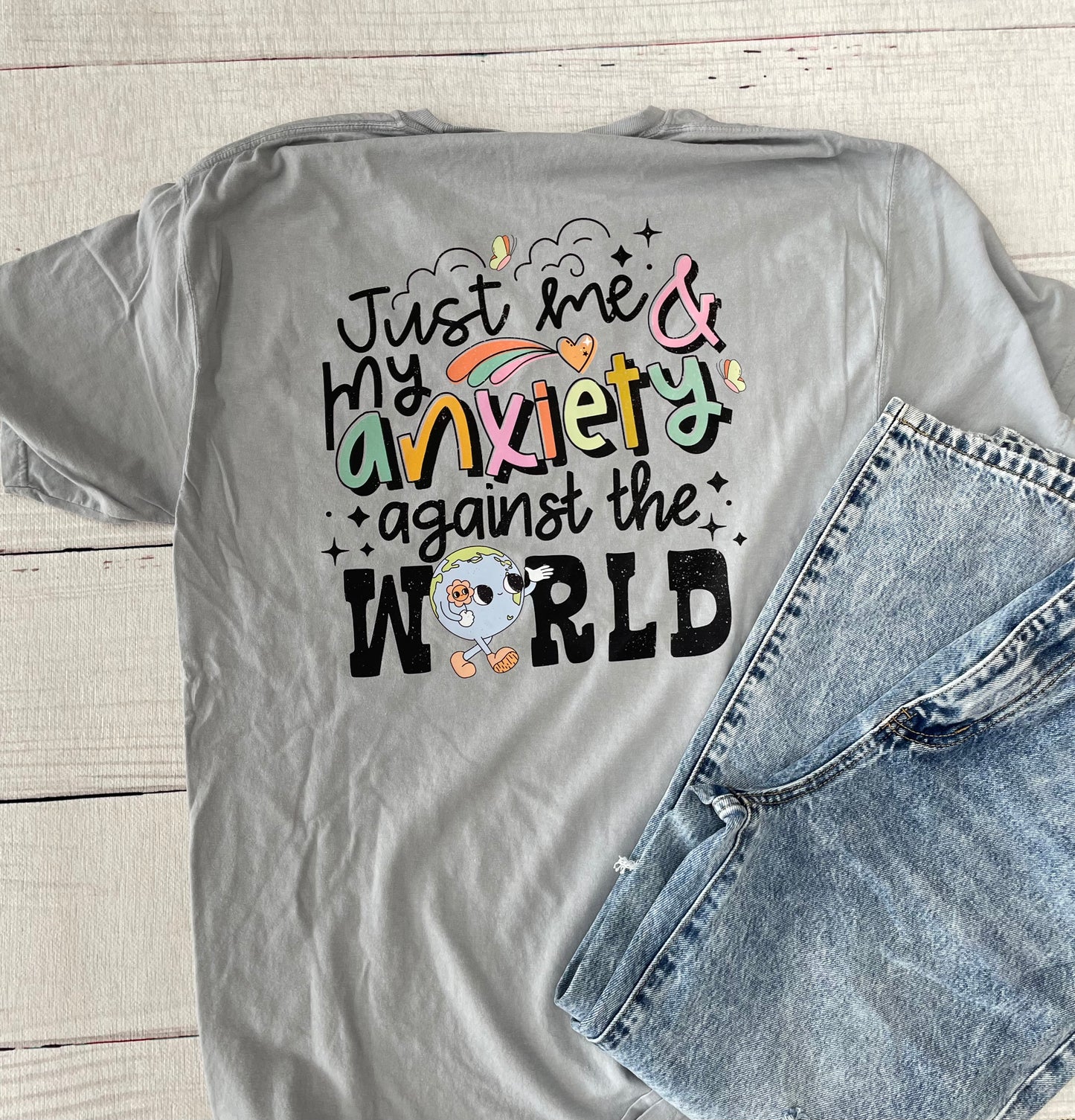 Just Me & My Anxiety Against The World Graphic Tee - Adult